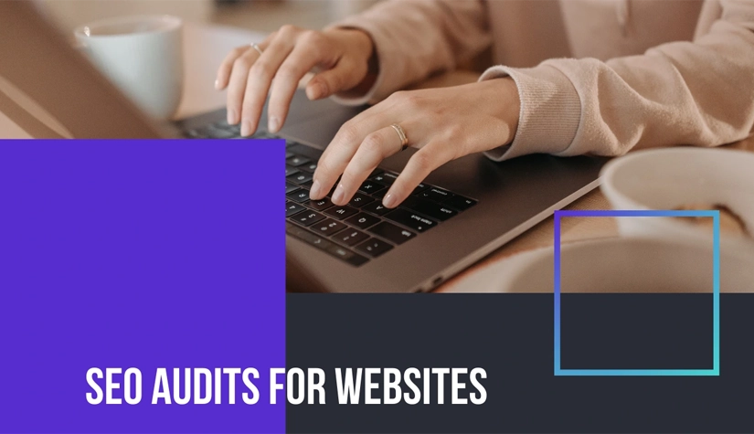 SEO Audit to Improve Website Performance